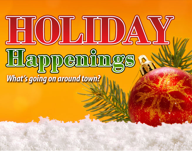 Holiday Happenings!